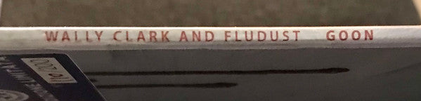 Wally Clark And Fluent Form : Goon (LP, Album, Ltd, Num, Blu)