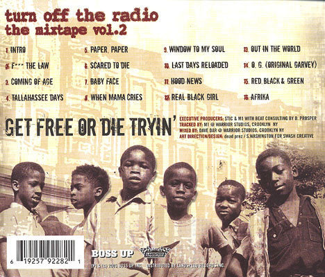 Dead Prez : Turn Off The Radio: The Mixtape Vol. 2-Get Free Or Die Tryin' (LP, Mixed)