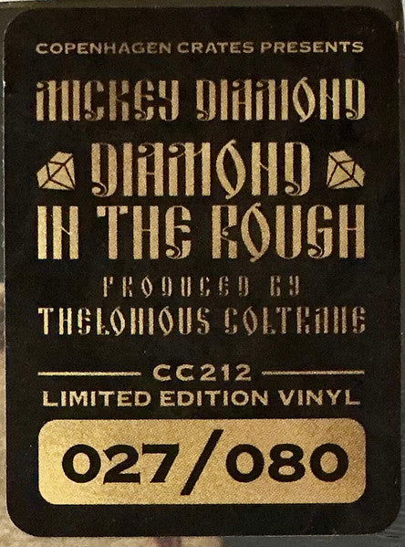 Mickey Diamond x Thelonious Coltrane : Diamond In The Rough (LP, Album, Ltd, Mixtape, Num)