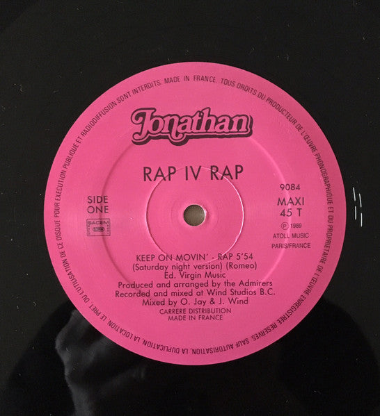 Rap IV Rap : Keep On Movin' (The Rap Version) (12")