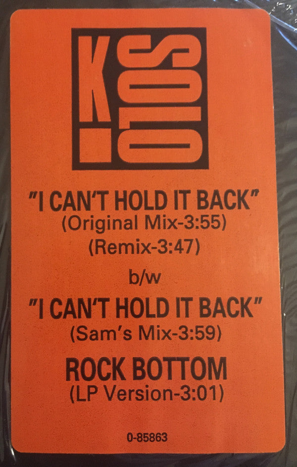 K-Solo : I Can't Hold It Back (12")