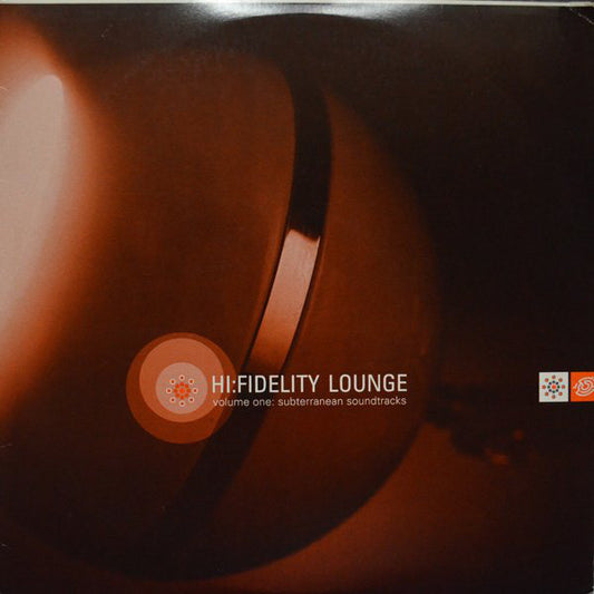 Various : Hi:Fidelity Lounge - Volume One: Subterranean Soundtracks (3xLP, Comp)