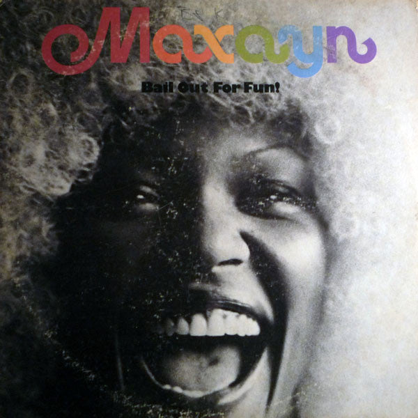 Maxayn : Bail Out For Fun! (LP, Album, San)