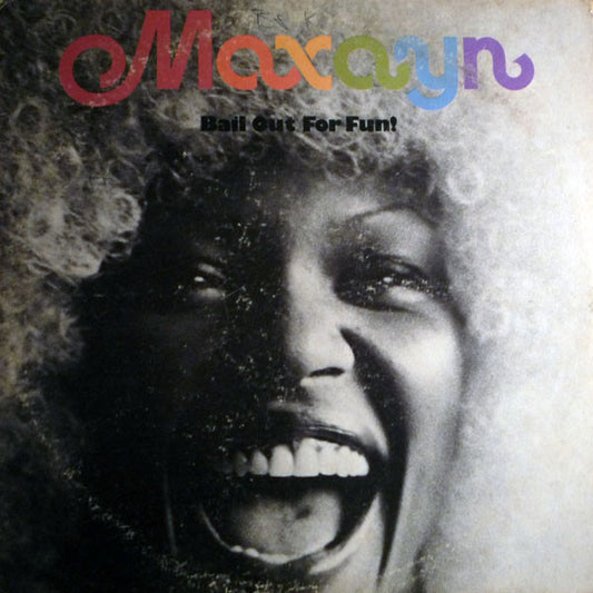 Maxayn : Bail Out For Fun! (LP, Album, San)