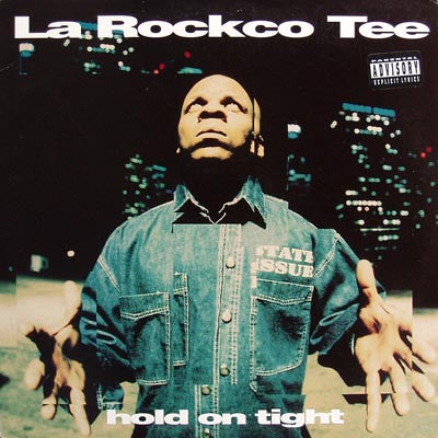 LaRocko Tee : Hold On Tight (LP, Album)