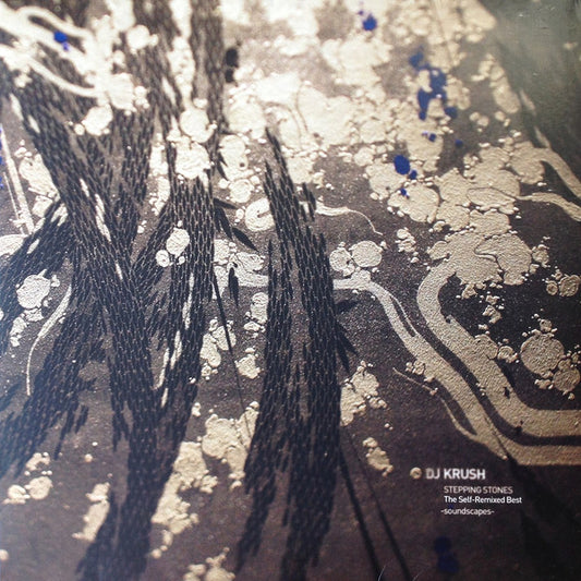 DJ Krush : Stepping Stones The Self-Remixed Best -Soundscapes- (2xLP, Album, Comp)