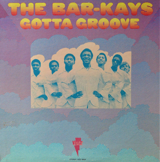 Bar-Kays : Gotta Groove (LP, Album, RP, Pit)