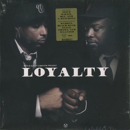 M.E.D. (2) & Guilty Simpson : Loyalty (12", EP)