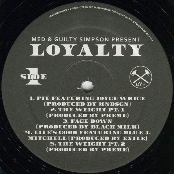 M.E.D. (2) & Guilty Simpson : Loyalty (12", EP)