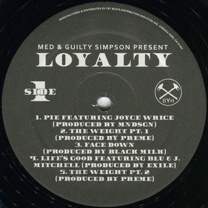 M.E.D. (2) & Guilty Simpson : Loyalty (12", EP)