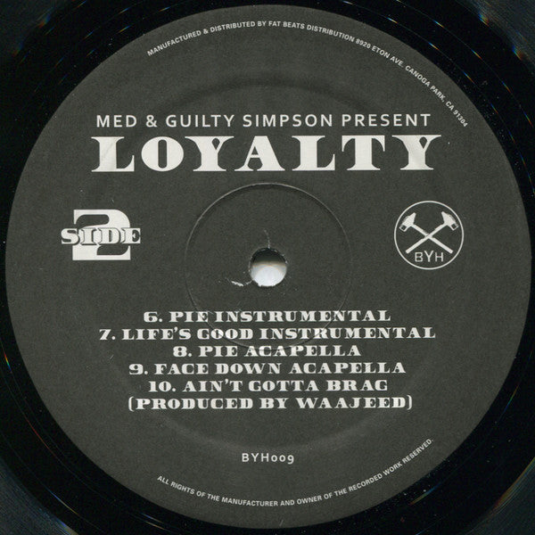 M.E.D. (2) & Guilty Simpson : Loyalty (12", EP)