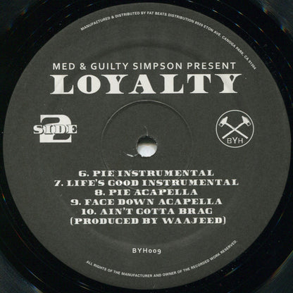 M.E.D. (2) & Guilty Simpson : Loyalty (12", EP)
