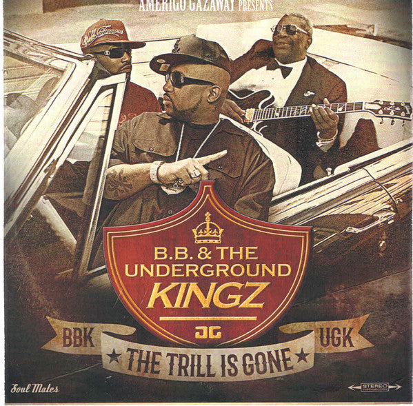 Amerigo Gazaway : B.B. & The Underground Kingz: The Trill Is Gone (2xLP, Album, Unofficial)