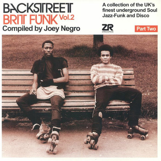 Joey Negro : Backstreet Brit Funk Vol. 2 (A Collection Of The UK's Finest Underground Soul, Jazz-Funk And Disco) (Part Two) (2x12", Comp)