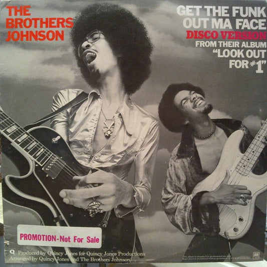 Brothers Johnson : Get The Funk Out Ma Face (12", Promo)