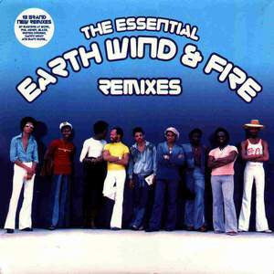 Earth, Wind & Fire : The Essential Earth Wind & Fire Remixes (2xLP, Comp)