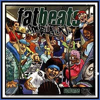 Various : Fat Beats Compilation Volume Two (2xLP, Comp)