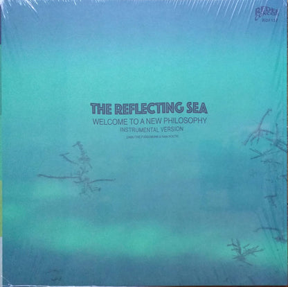 Damu The Fudgemunk & Raw Poetic : The Reflecting Sea - Welcome To A New Philosophy - Instrumental Version (LP, Album, Gre)