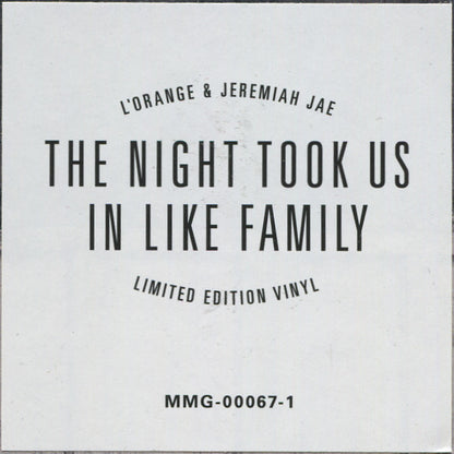 L'Orange & Jeremiah Jae : The Night Took Us In Like Family (LP, Album, Ltd, RP, Sil)