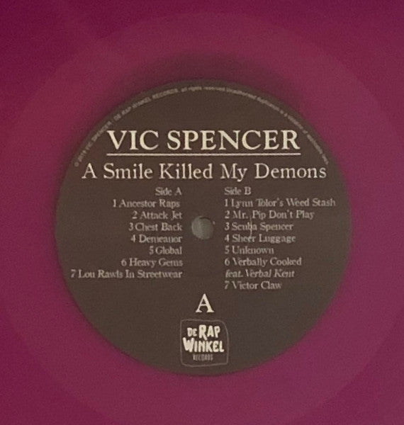 Vic Spencer : A Smile Killed My Demons (LP, Album, Ltd, Pur)