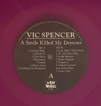 Vic Spencer : A Smile Killed My Demons (LP, Album, Ltd, Pur)
