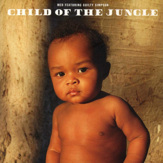 M.E.D. (2) Featuring Guilty Simpson : Child Of The Jungle (LP, Album)