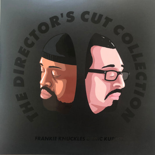 Frankie Knuckles & Eric Kupper / Director's Cut (3) : The Director’s Cut Collection (2x12", Comp)