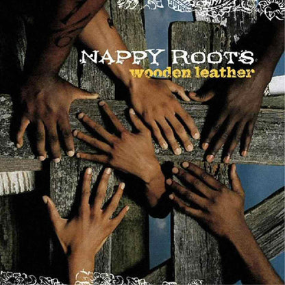 Nappy Roots : Wooden Leather (2xLP, Album)