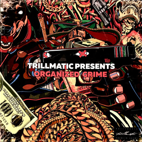 Trillmatic : Organized Grime (12", Ltd, Num, Cre)