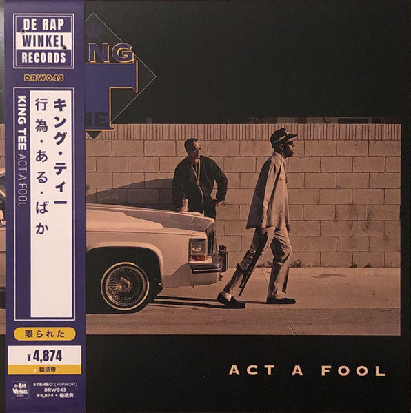 King Tee : Act A Fool (LP, Album, Ltd, RE, Ult)