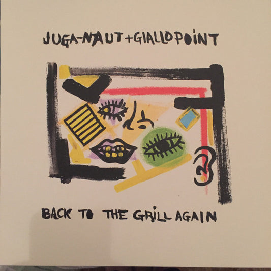 Juga-Naut, Giallo Point : Back To The Grill Again (LP, Ltd, Num, whi)