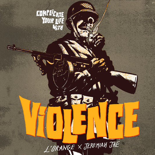 L'Orange x Jeremiah Jae : Complicate Your Life With Violence (LP, Album, Cle)