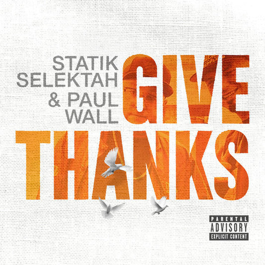 Statik Selektah & Paul Wall : Give Thanks (LP, Album, Ltd, S/Edition, Ora)