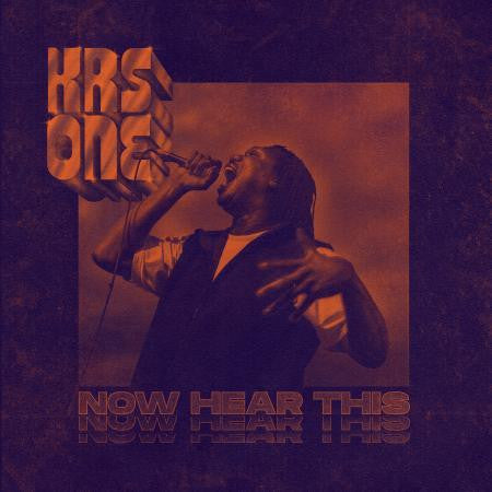 KRS-One : Now Hear This (2xLP, Album, Ltd, RM, Pur)
