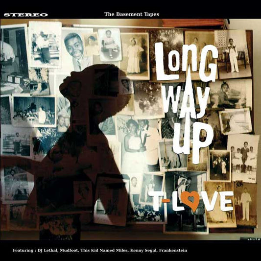 T Love : Long Way Up [The Basement Tapes] (2xLP)