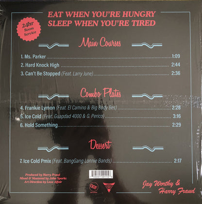 Jay Worthy & Harry Fraud : Eat When You're Hungry, Sleep When You're Tired (LP, EP, Ltd, Pur)