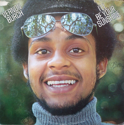 Vernon Burch : I'll Be Your Sunshine (LP, Album)