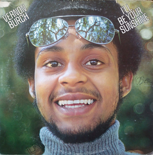 Vernon Burch : I'll Be Your Sunshine (LP, Album)