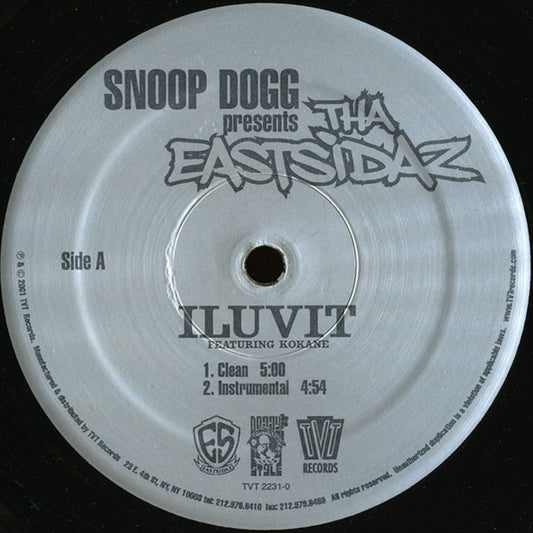 Snoop Dogg Presents Tha Eastsidaz : ILuvIt (12", Single, Sil)