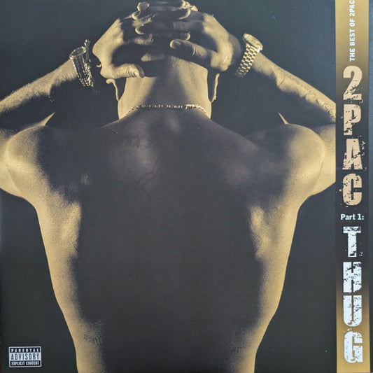 2Pac : The Best Of 2Pac - Part 1: Thug (2xLP, Comp, Ltd, RE, Gol)