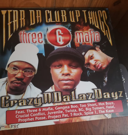 Tear Da Club Up Thugs Of Three 6 Mafia : CrazyNDaLazDayz (2xLP, Album, RE)