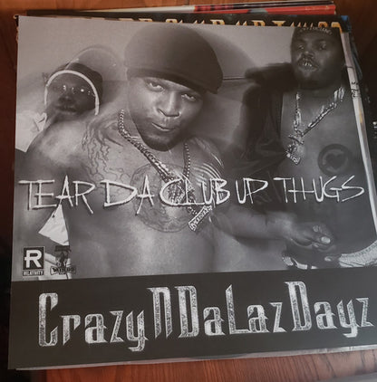 Tear Da Club Up Thugs Of Three 6 Mafia : CrazyNDaLazDayz (2xLP, Album, RE)