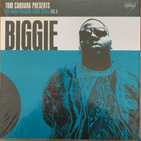 Tom Caruana Presents Biggie Smalls : The Rough Versions Remix Series Vol. 6 (LP, Album, Ltd, Ora)