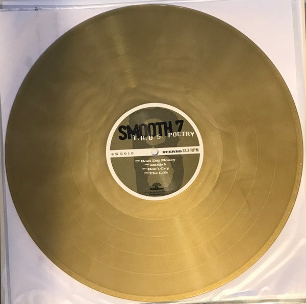 Smooth 7 : T.H.U.G. Poetry (2xLP, Album, Ltd, Num, RE, RM, Gol)
