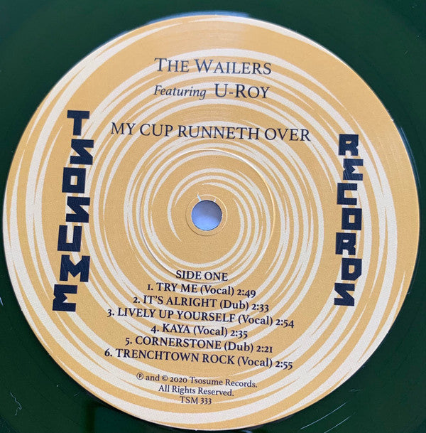 The Wailers Featuring U-Roy : My Cup Runneth Over (LP, Album, RSD, RE, Gre)