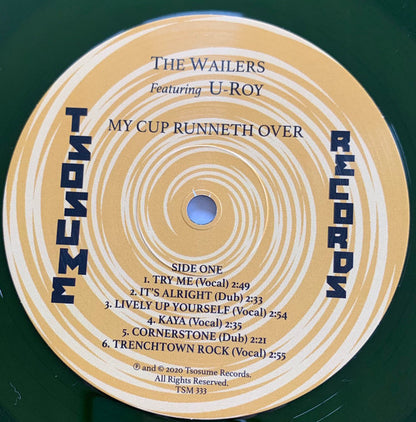 The Wailers Featuring U-Roy : My Cup Runneth Over (LP, Album, RSD, RE, Gre)