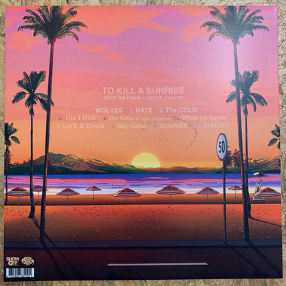 Kota The Friend | Statik Selektah : To Kill A Sunrise (LP)