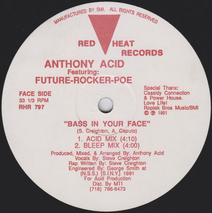 Anthony Acid Featuring Future-Rocker-Poe : Bass In Your Face (12")