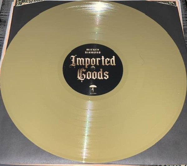 Mickey Diamond : Imported Goods (LP, Album, Ltd, Num, S/Edition, Gol)
