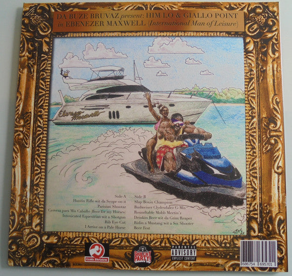 Da Buze Bruvaz Present: Him-LO & Giallo Point : Ebenezer Maxwell (International Man Of Leisure) (LP, Album, Ltd, Pur)